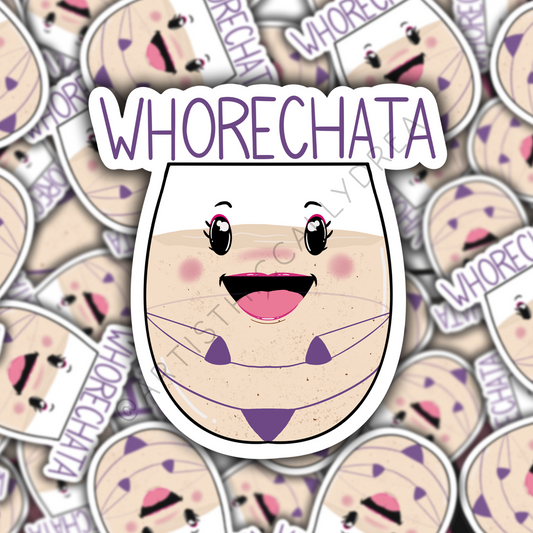 Whorechata Sticker